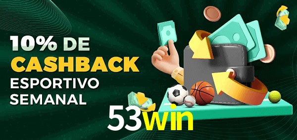 10% de bônus de cashback na 53win